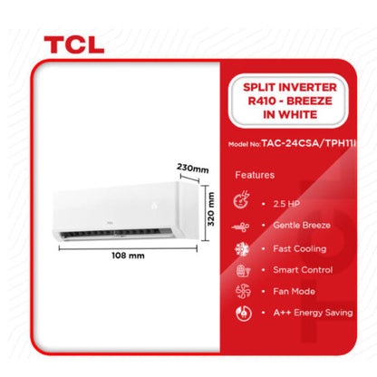 TCL 2.5HP INVERTER R410 BREEZE IN WHITE AIR CONDITION