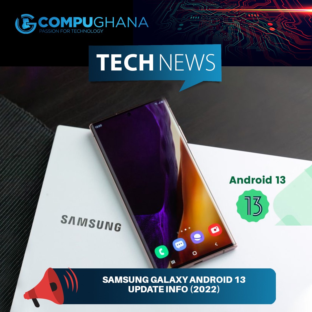 Samsung Galaxy Android 13 Update Info (2022)